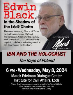Special Event: IBM and the Holocaust for the Institute for Civil Affairs, Łódź 
