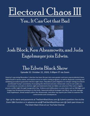 EB Show S1 E32: Election Chaos III