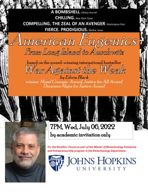 Special Event: Edwin Black at JHU Bioethics, July 6, 2022