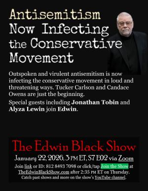 Antisemitism Now Infecting the Conservative Movement