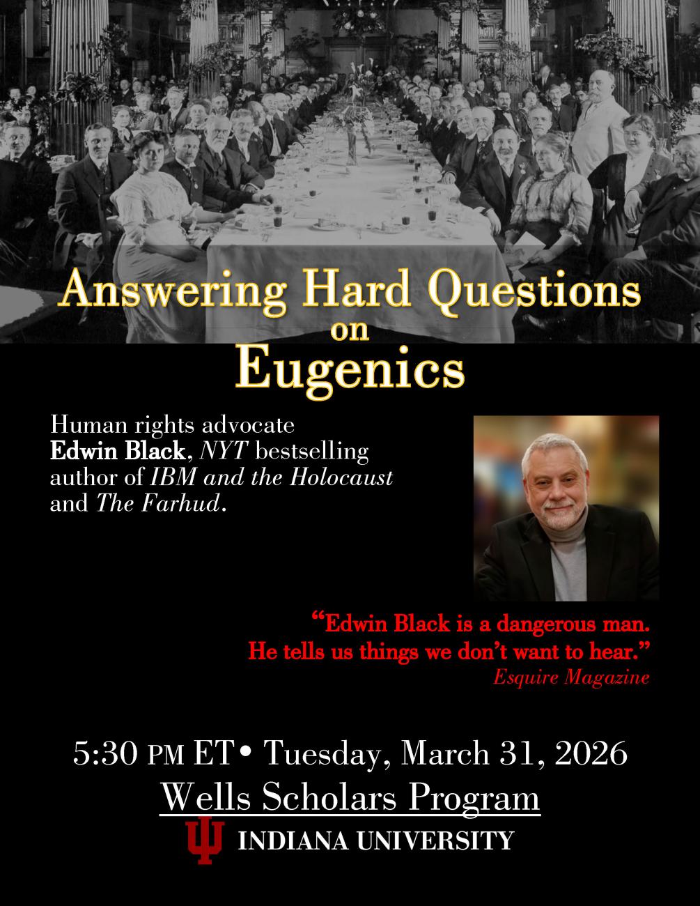 Special event: Eugenics for the IU Wells Scholars Scholars Program