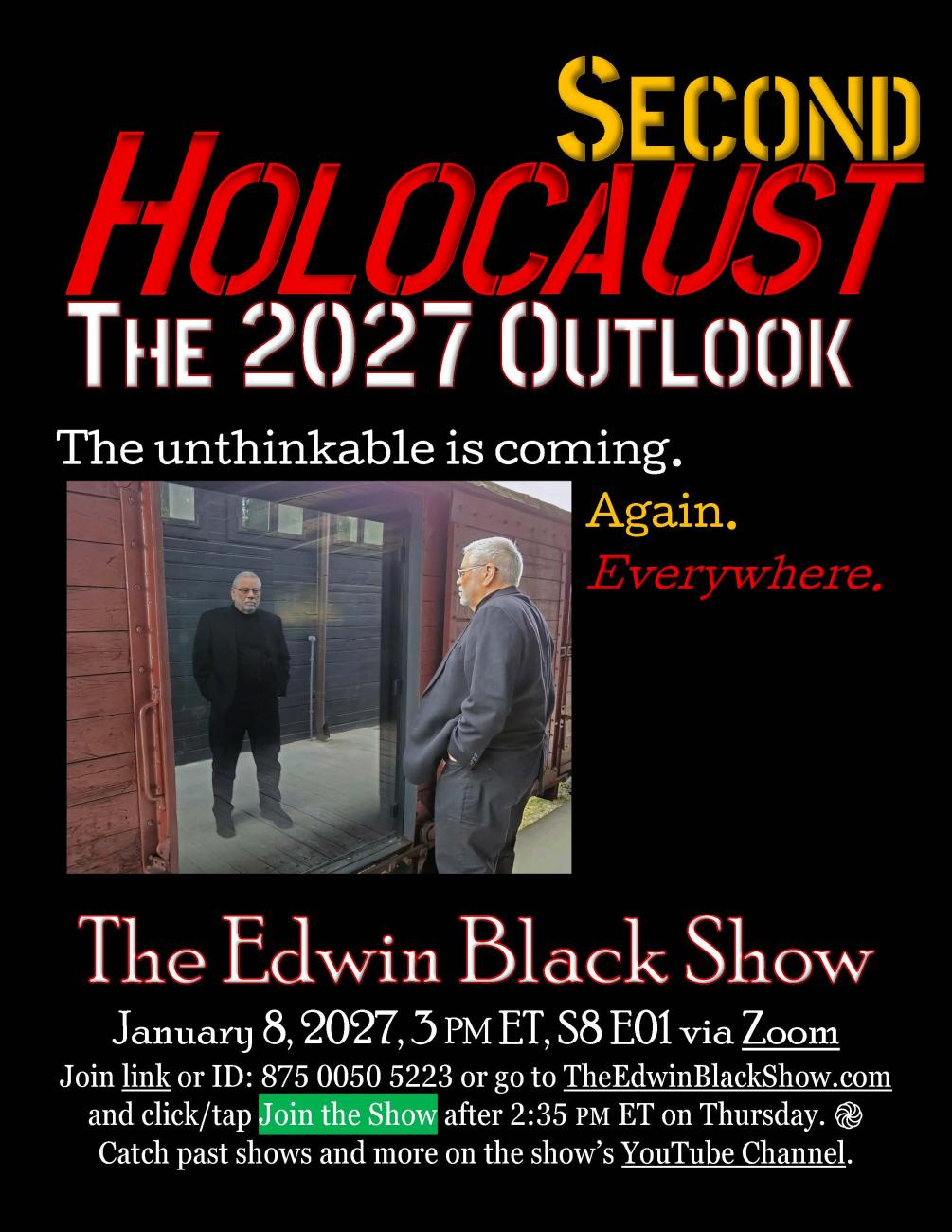 Second Holocaust: The 2027 Outlook