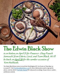 EB Show Passover Hiatus 2022