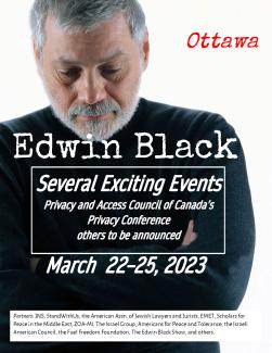 Special Events: Edwin Black in Ottawa, Mar 22-24, 2023