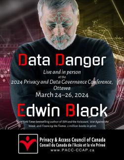 Special Event: Edwin Black at the Canadian Privacy and Acccess Council Annual Conference