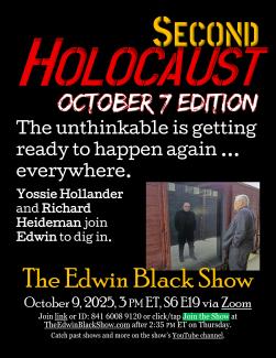Second Holocaust: The October 7 Edition