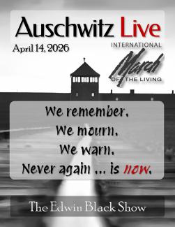 Special Event: March of the Living 2026 — Auschwitz Live